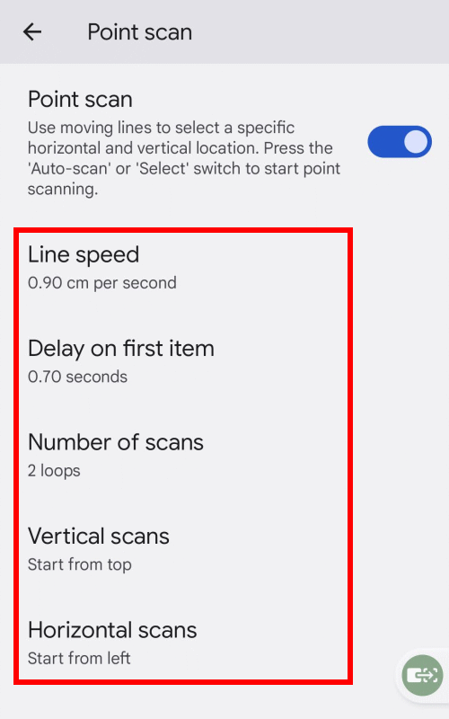 Use the options below Point scan to adjust how it behaves